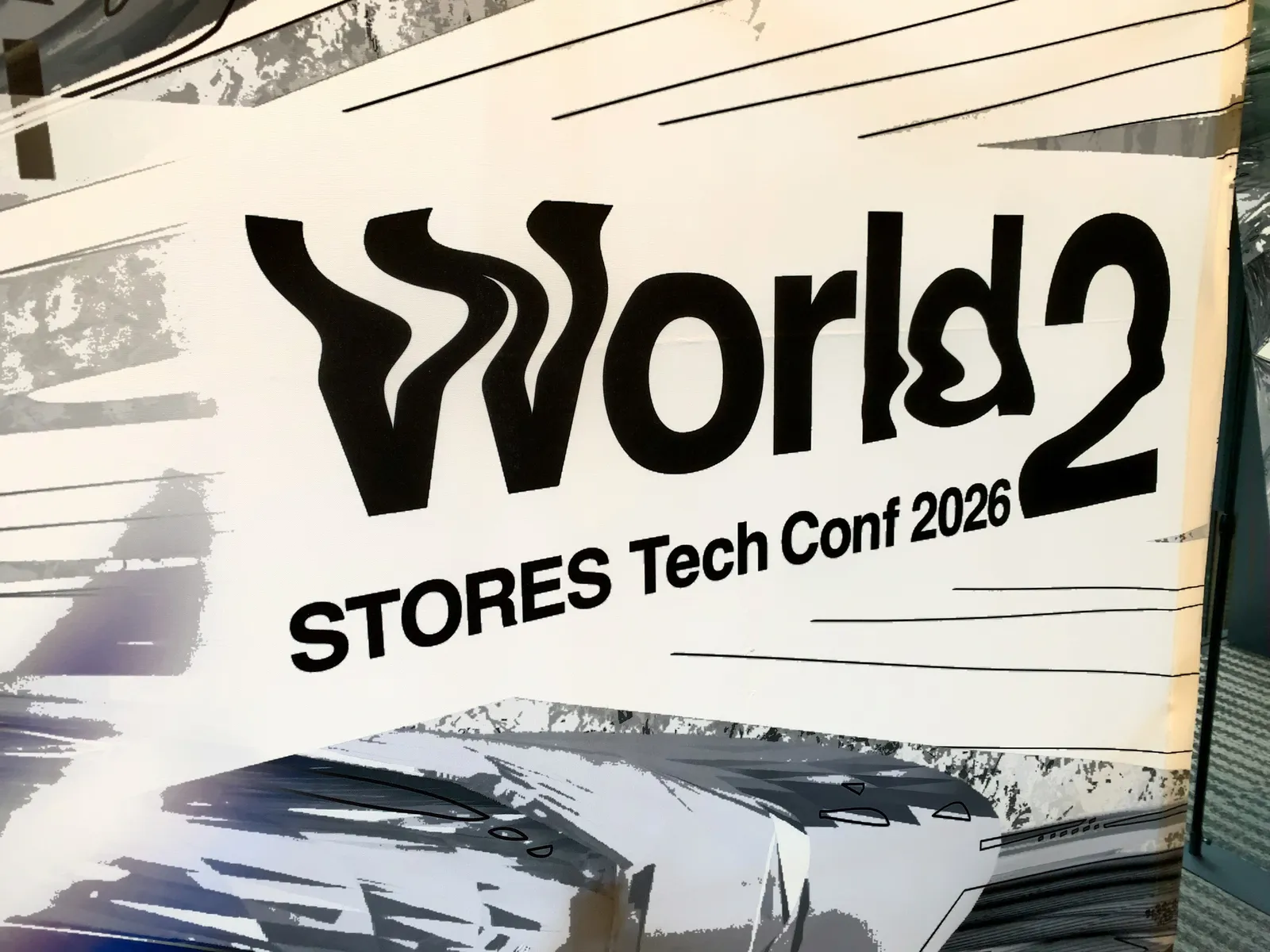 歪んだタイポグラフィの「World 2」看板